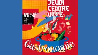 jeudi centre ville - gastronomie